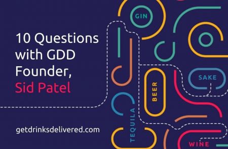 Photo for: 10 Questions With GetDrinksDelivered.com Founder, Sid Patel